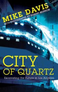 City of Quartz by Mike Davis