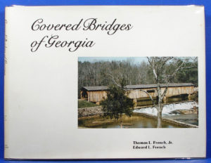 Covered Bridges of Georgia-hardcover-French & French (Frenco, 1984)